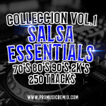 COLLECCION VOL.1 SALSA ESSENTIALS 70'S 80'S 90'S,2K'S - 250 TRACKS