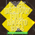 PACK DEMBOW AGO 2024