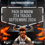 PACK DEMBOW SEPTIEMBRE 2024