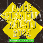PACK SALSA FULL AGOSTO 2024