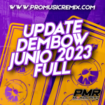 UPDATE DEMBOW JUNIO